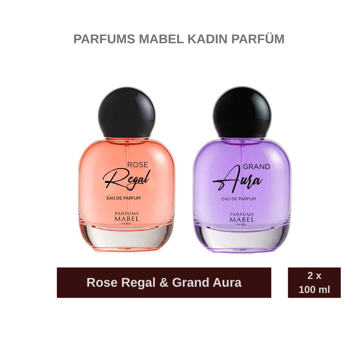 Parfums Mabel Kadın Parfüm Rose Regal & Grand Aura 2x100 ml